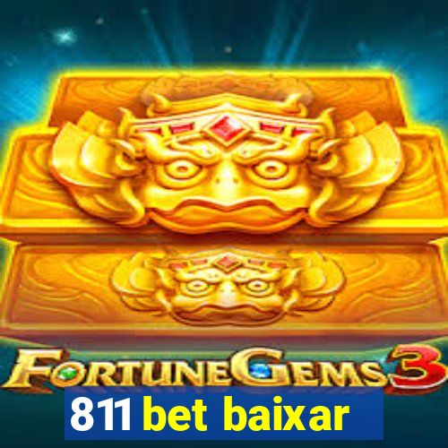 811 bet baixar